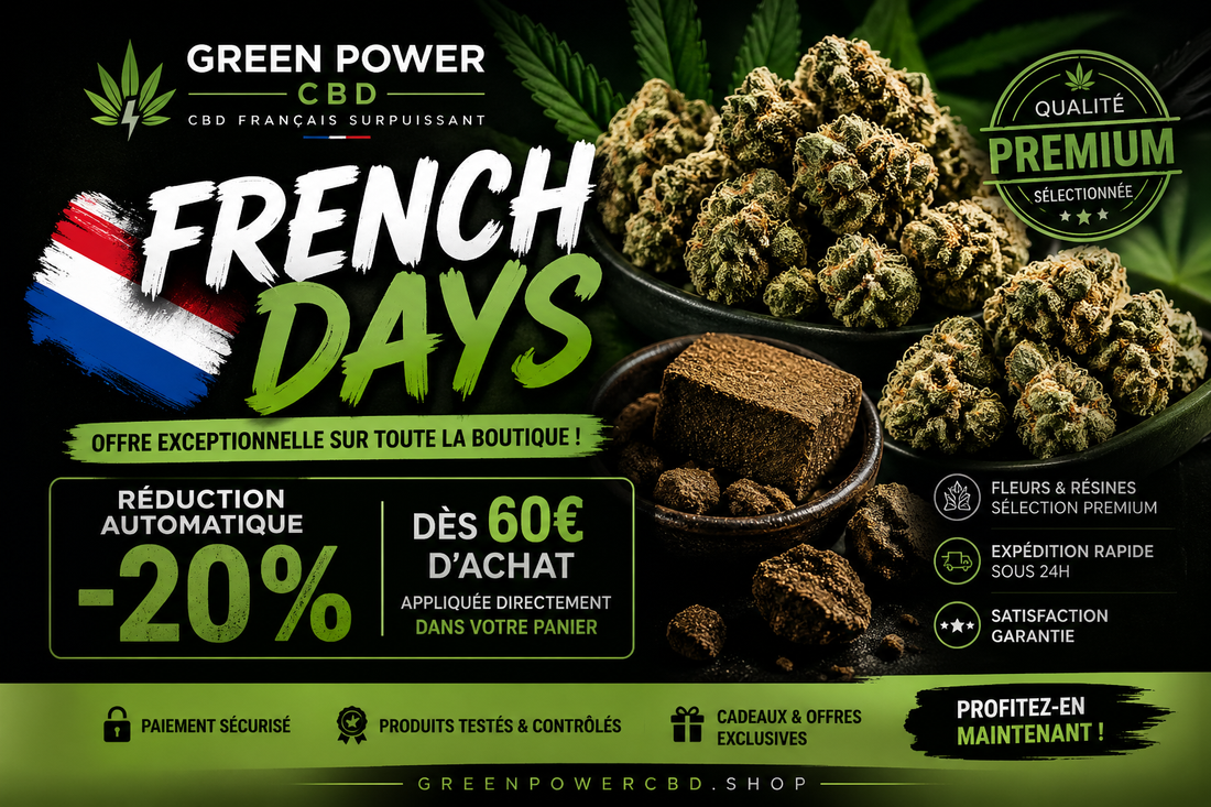 French Days GreenPowerCBD.shop : -20% dès 60€ + Livraison offerte en France (Guide complet 2026)