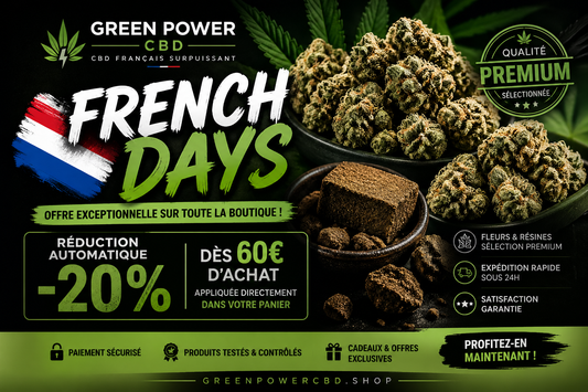 French Days GreenPowerCBD.shop : -20% dès 60€ + Livraison offerte en France (Guide complet 2026)